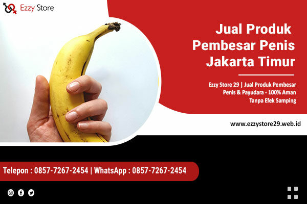 Pembesar Penis Jakarta Timur
